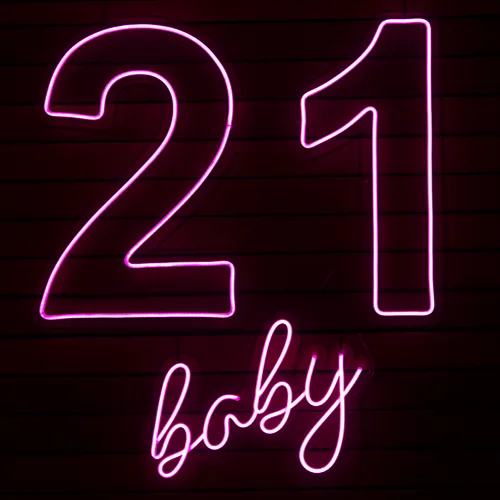 21 Baby neon sign hire Brisbane
